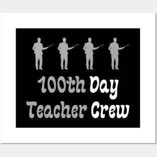 100th Day Teacher Crew Posters and Art